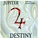 Jupiter Featuring Mason-James - Destiny